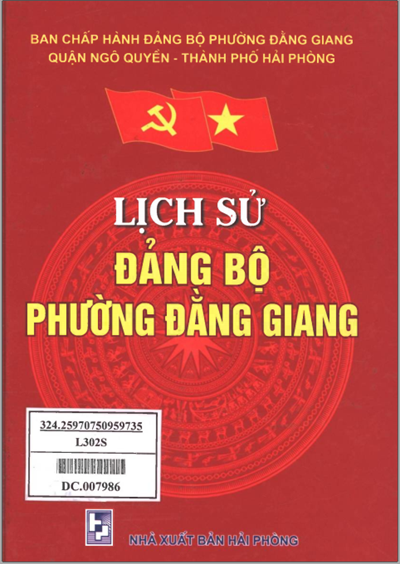 LỊCH SỬ ĐẢNG BỘ PHƯỜNG ĐẰNG GIANG (BẢN GỐC)